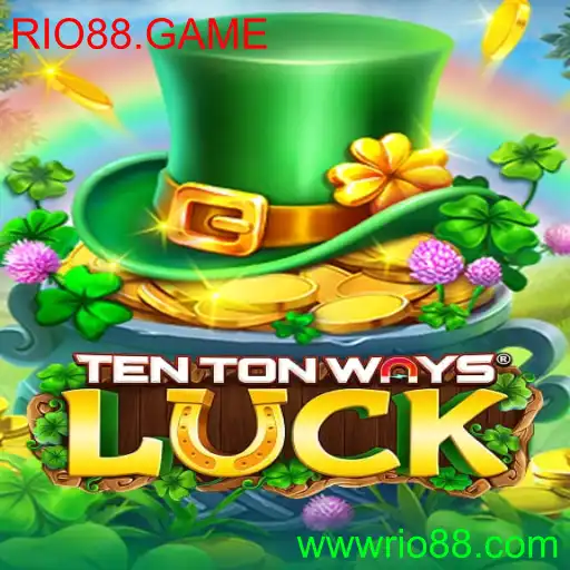 TenTonWaysLuck